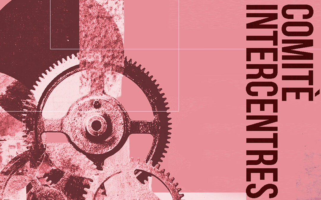 SECCIÓ SINDICAL D’EMPRESA I TREBALL: COMITÈ INTERCENTRES MAIG 2026